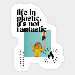 Life in plastic Sticker